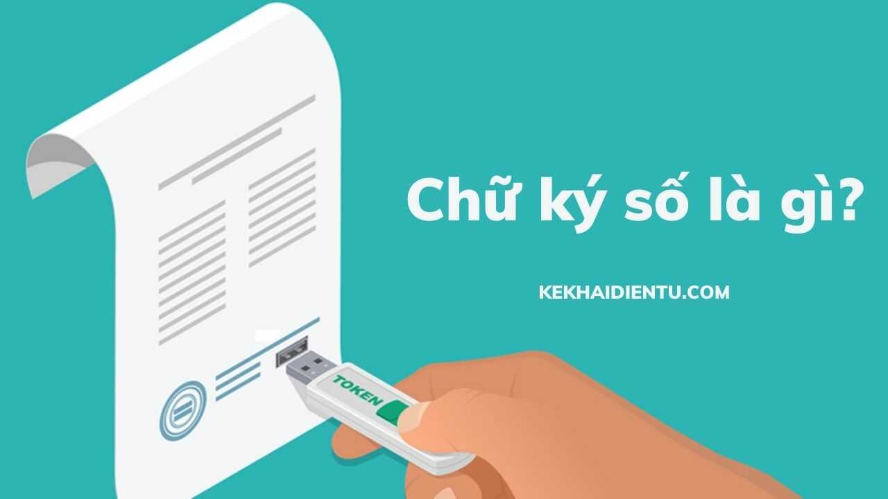 Chữ ký số là gì - Những điều cần biết về chữ ký số