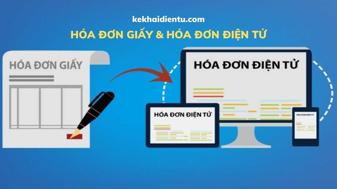 chuyển hóa đơn giấy sang hóa đơn điện tử