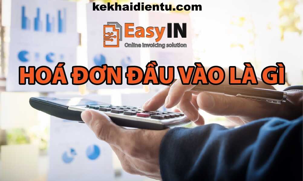 Hóa đơn đầu vào là gì?